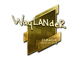 印花 | wayLander（金色）| 2018年波士顿锦标赛