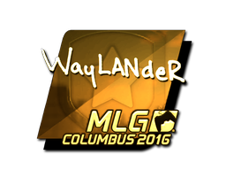 印花 | wayLander（金色）| 2016年 MLG 哥伦布锦标赛